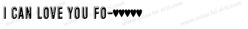 I can love you fo字体转换